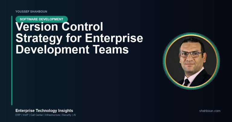 Version Control Strategy for Enterprise Development Teams
