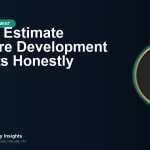 How to Estimate Software Development Projects Honestly