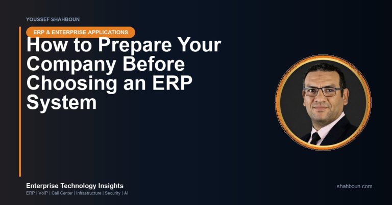 How to Prepare Your Company Before Choosing an ERP System