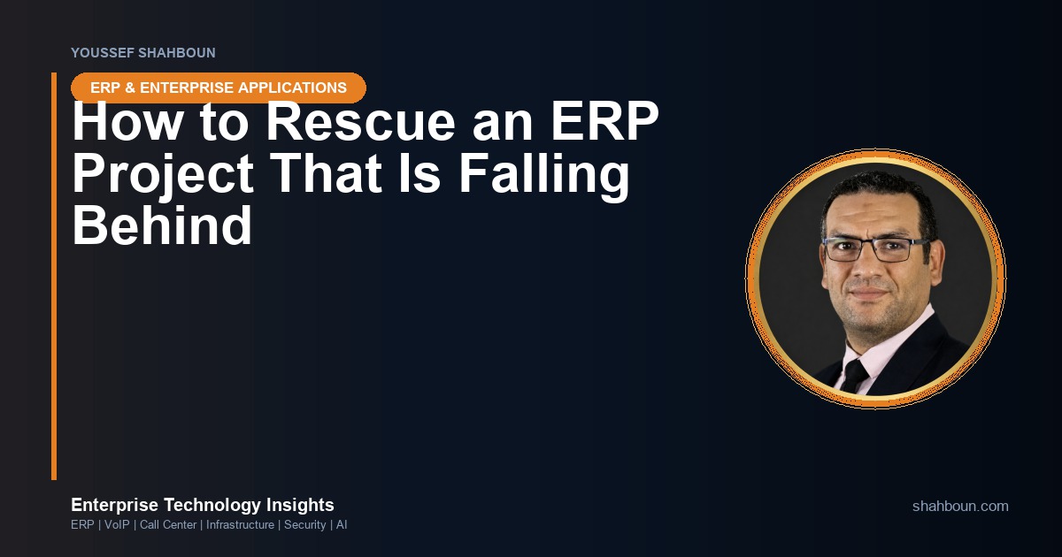 How to Rescue an ERP Project That Is Falling Behind