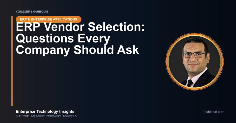 ERP Vendor Selection: Questions Every Company Should Ask