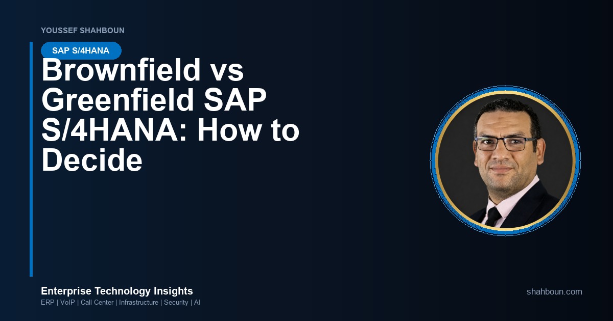 Brownfield vs Greenfield SAP S/4HANA: How to Decide