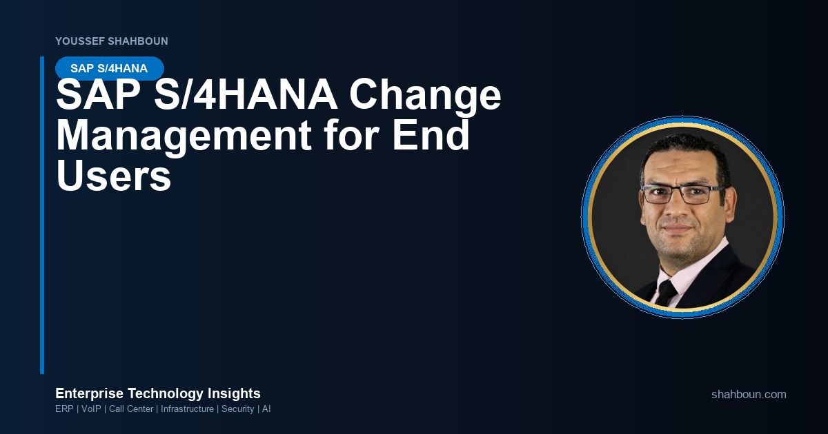 SAP S/4HANA Change Management for End Users