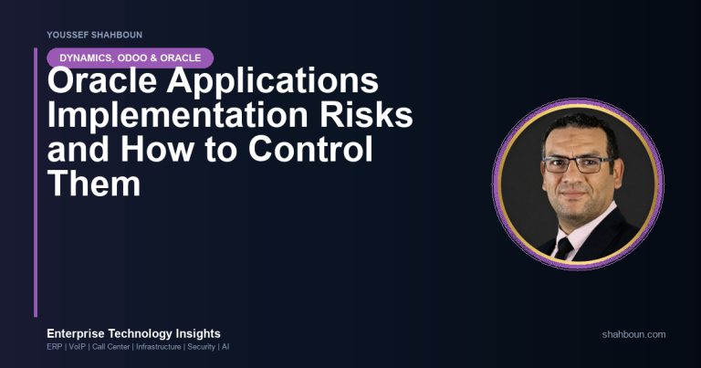 Oracle Applications Implementation Risks and How to Control Them