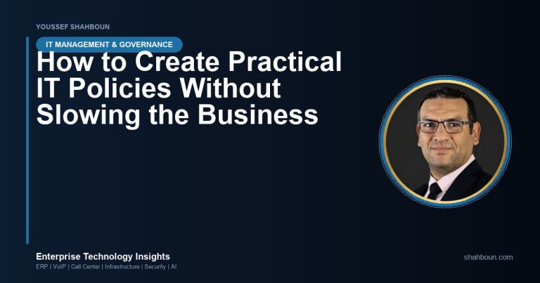 How to Create Practical IT Policies Without Slowing the Business