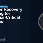 Disaster Recovery Planning for Business-Critical Systems