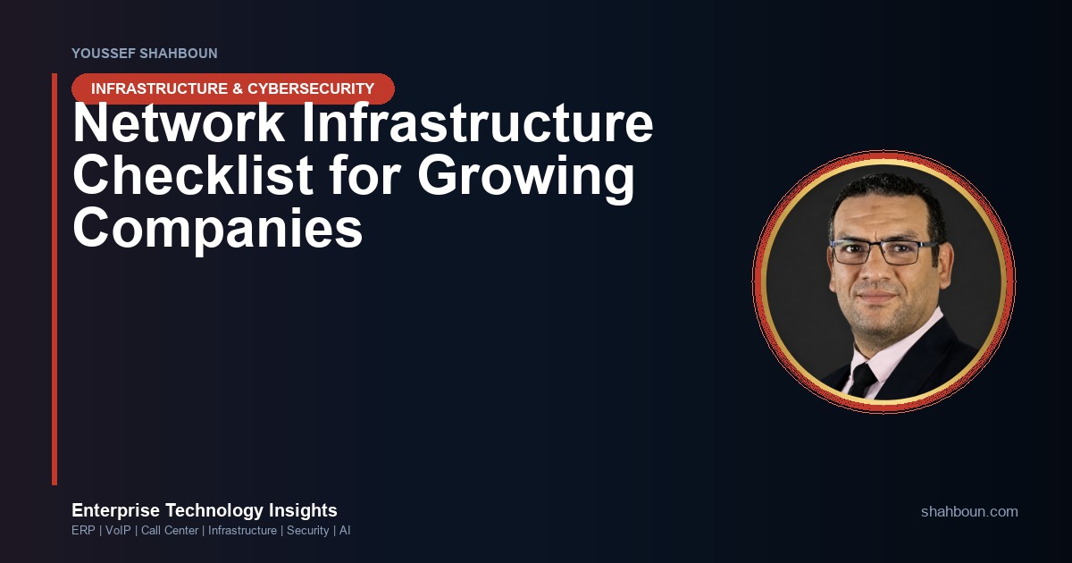 Network Infrastructure Checklist for Growing Companies