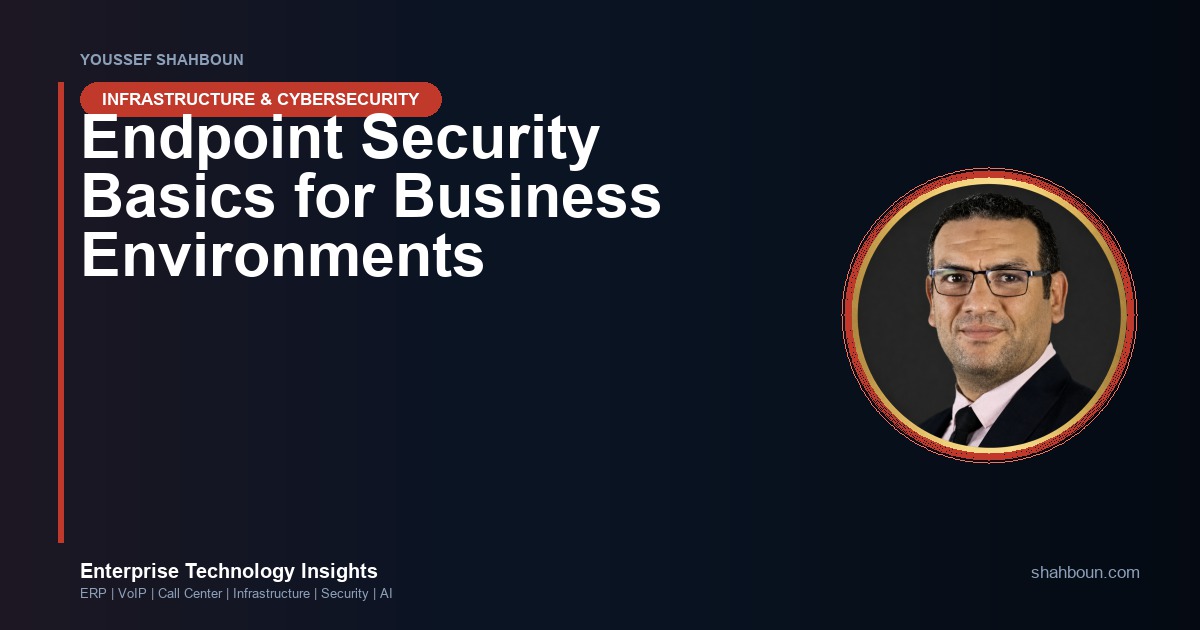 Endpoint Security Basics for Business Environments