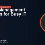 Patch Management Process for Busy IT Teams