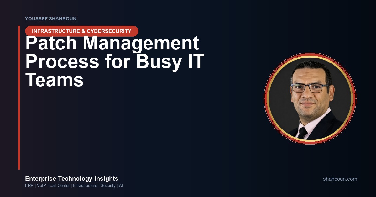 Patch Management Process for Busy IT Teams