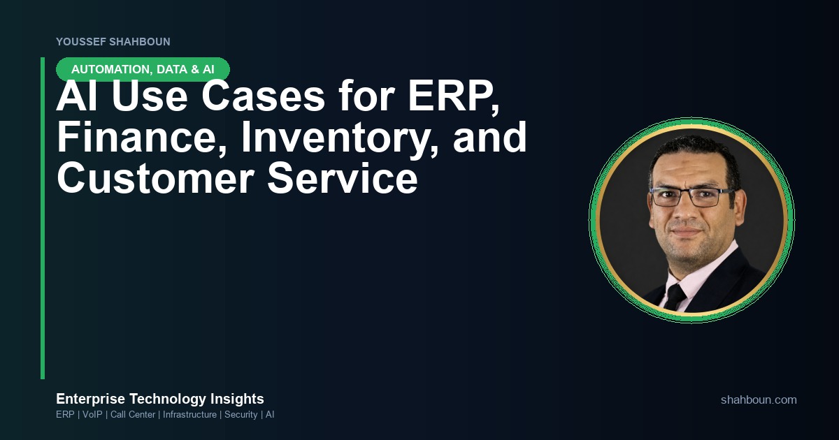 AI Use Cases for ERP, Finance, Inventory, and Customer Service
