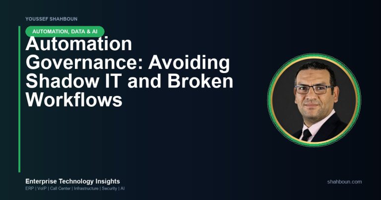 Automation Governance: Avoiding Shadow IT and Broken Workflows