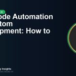 Low-Code Automation vs Custom Development: How to Decide
