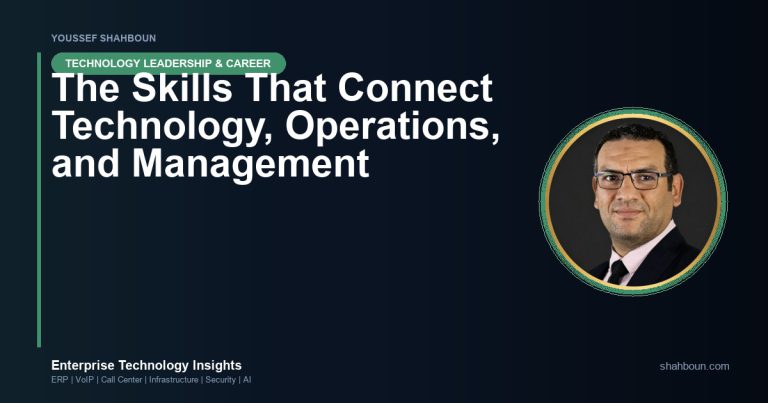 The Skills That Connect Technology, Operations, and Management
