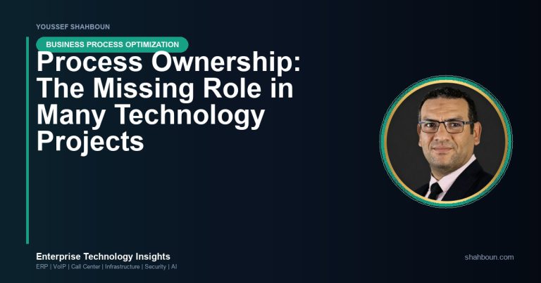 Process Ownership: The Missing Role in Many Technology Projects